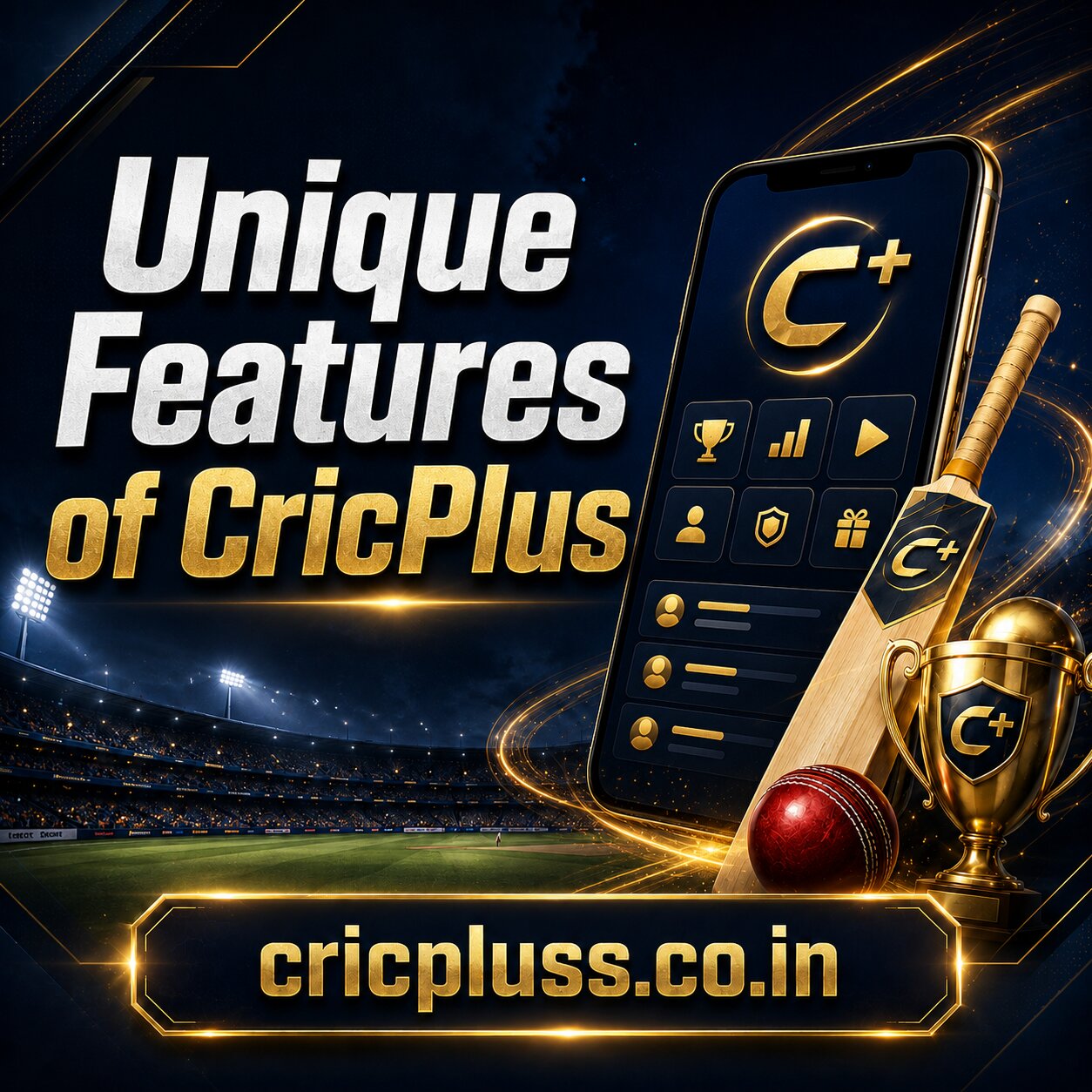 Unique Features of CricPlus