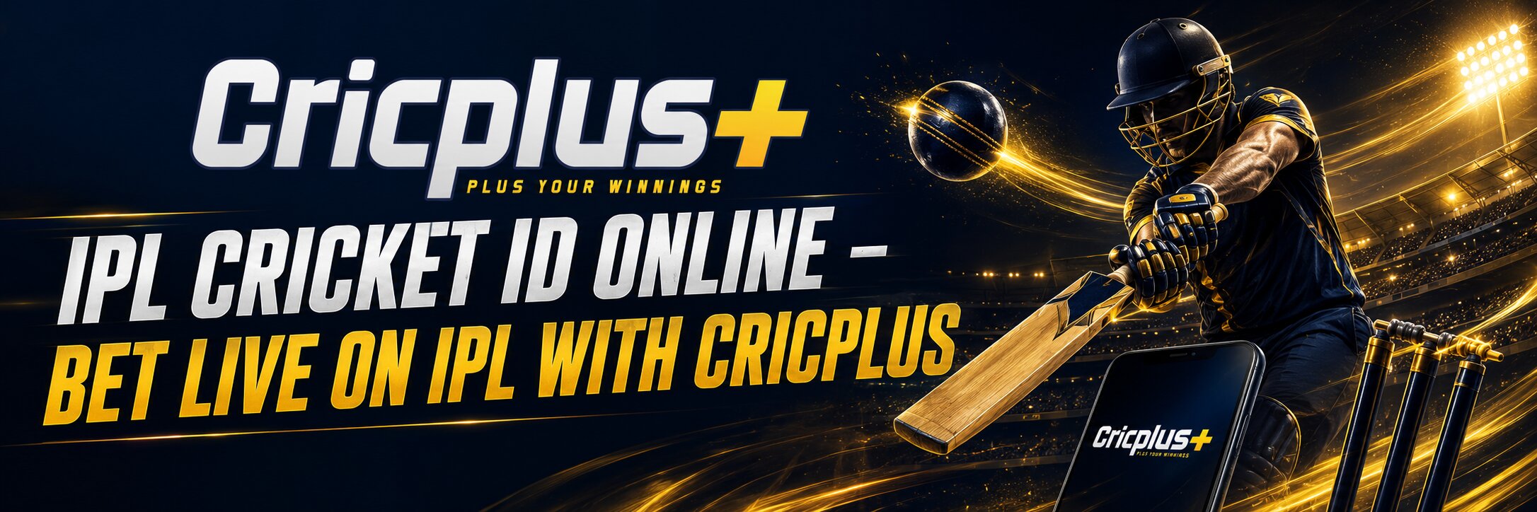 IPL Cricket ID Online – Bet Live on IPL with Cricplus