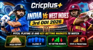 Cricplus | India vs West Indies 3rd ODI 2026: Pitch, Playing XI and Key Betting Markets to Watch